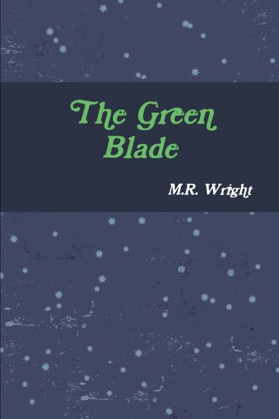 The Green Blade