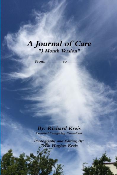 A Journal of Care 3 Month Version