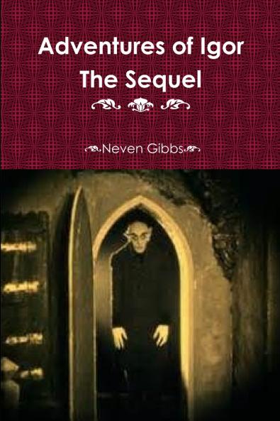 Adventures of Igor The Sequel