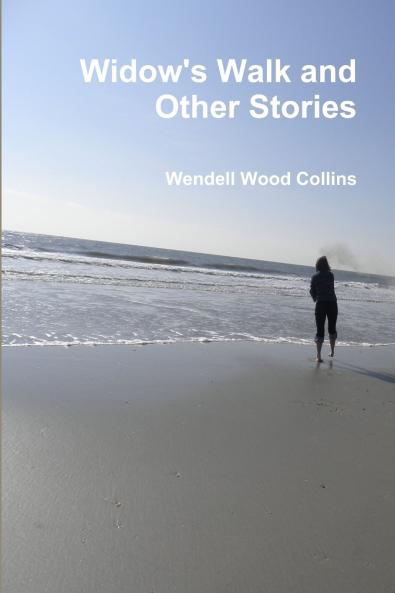Widow's Walk and Other Stories