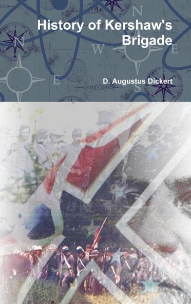 History of Kershaw's Brigade