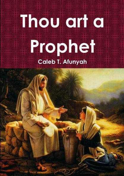 Thou art a Prophet