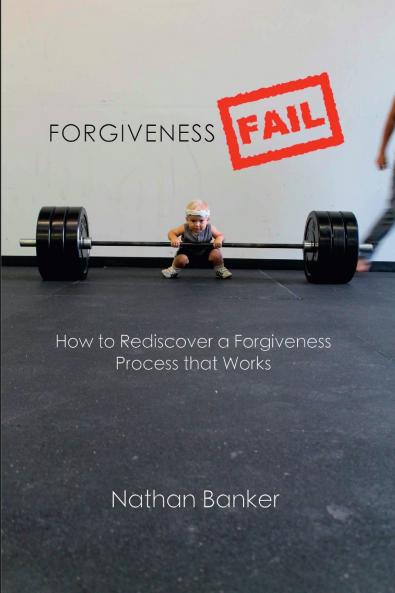 Forgiveness Fail