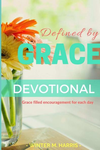 Defined by Grace Devotional