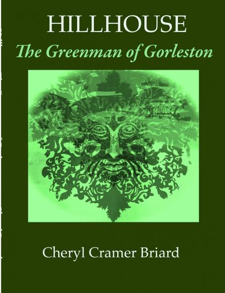 Hillhouse  The Greenman of Gorleston