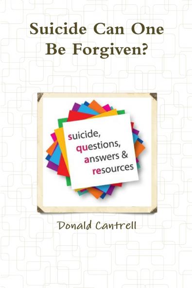 Suicide Can One Be Forgiven?
