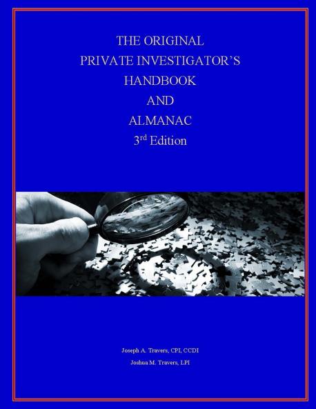 The Original Private Investigator's Handbook and Almanac 3rd Edition