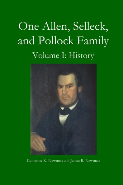 One Allen Selleck and Pollock Family Volume. I