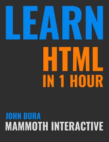 Learn HTML in 1 Hour
