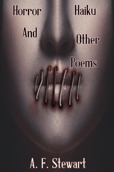 Horror Haiku and Other Poems
