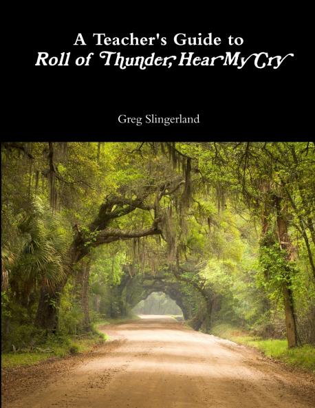 A Teacher's Guide to Roll of Thunder Hear My Cry
