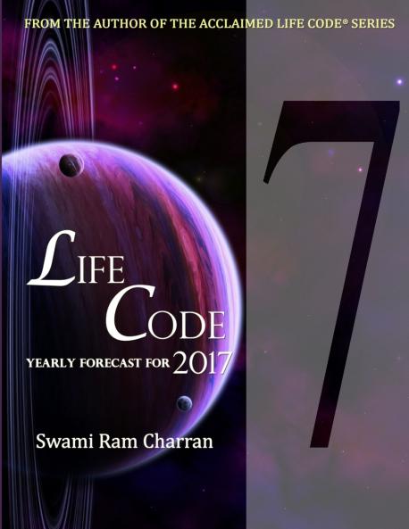 LIFECODE #7 YEARLY FORECAST FOR 2017 SHIVA