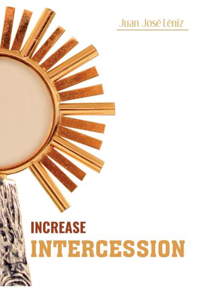 INCREASE INTERCESSION