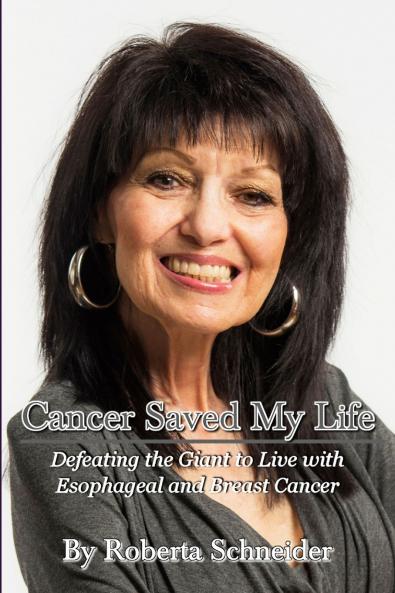 Cancer Saved My Life