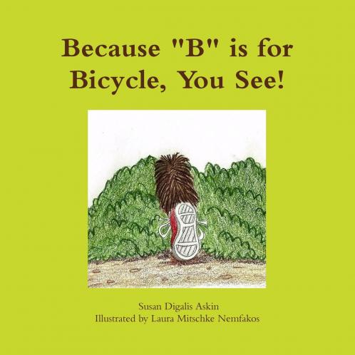 Because B is for Bicycle You See!