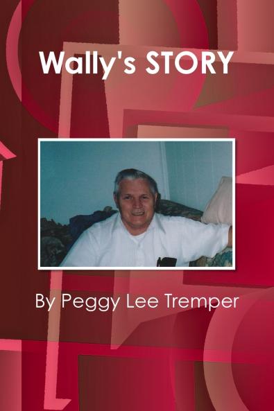 Wally's STORY