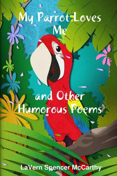 My Parrot Loves Me