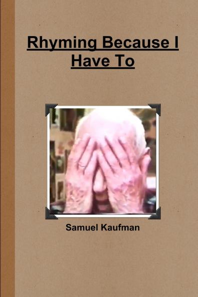 Rhyming Because I Have To