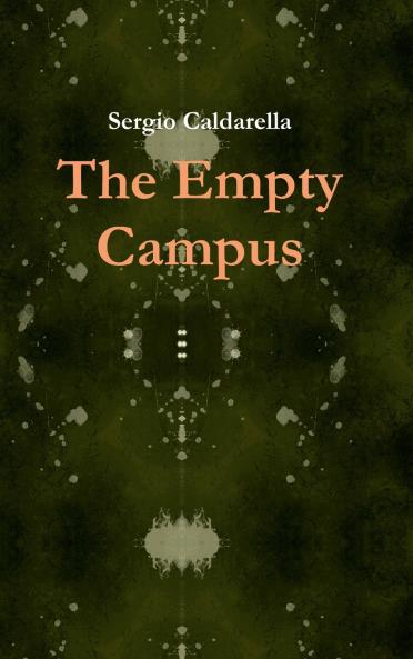 The Empty Campus