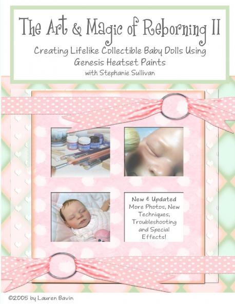 The Art & Magic of Reborning Edition II