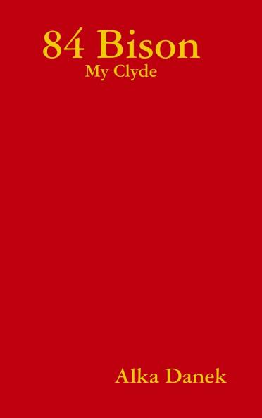 84 Bison - My Clyde