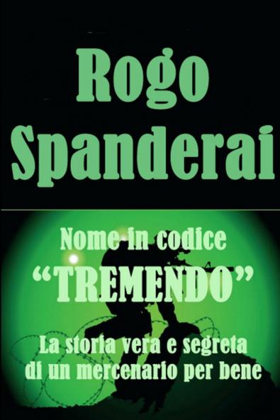 Nome in Codice TREMENDO