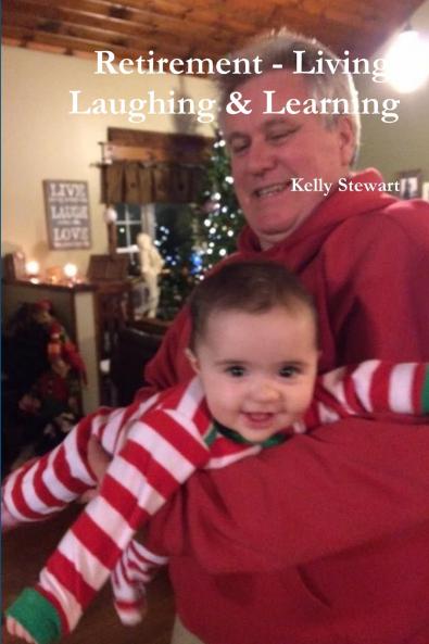 Retirement - Living Laughing & Learning