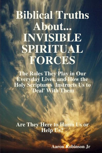 Invisible Spiritual Forces