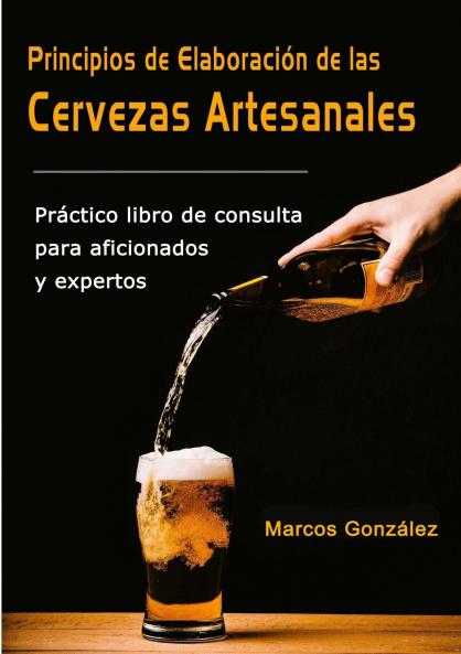 Principios de Elaboraci��n de las Cervezas Artesanales