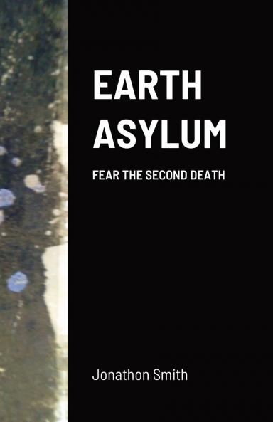 EARTH ASYLUM