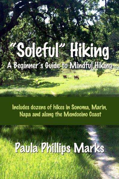 Soleful Hiking - A Beginner's Guide to Mindful Hiking