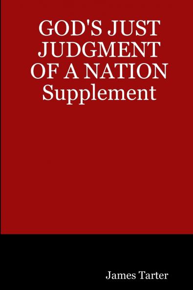 GOD'S JUST JUDGMENT OF A NATION Supplement