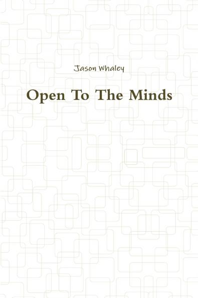 Open To The Minds
