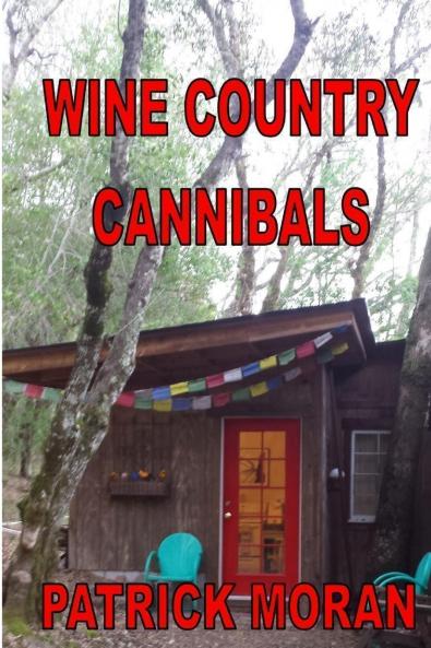 Wine Country Cannibals