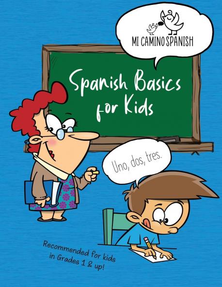 Spanish Basics for Kids Book 1