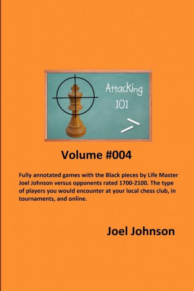 Attacking 101 - Volume #004