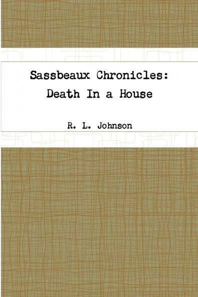 Sassbeaux Chronicles
