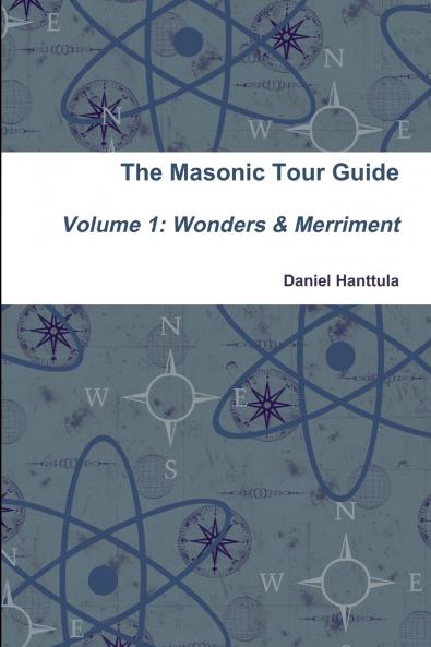 Masonic Tour Guide - Volume 1 (Paperback)