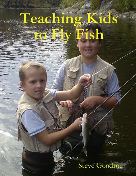 Teaching Kids to Fly Fish
