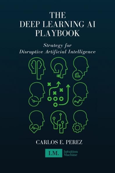 The Deep Learning AI Playbook