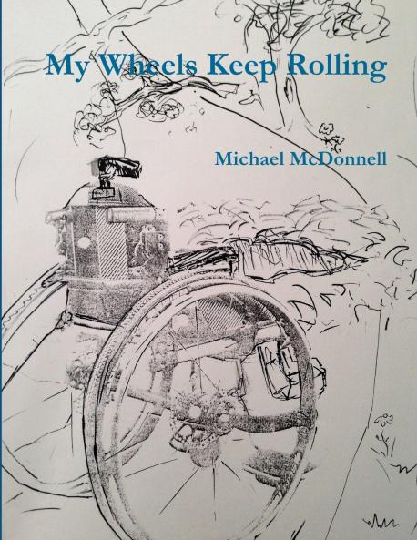 My Wheels Keep Rolling