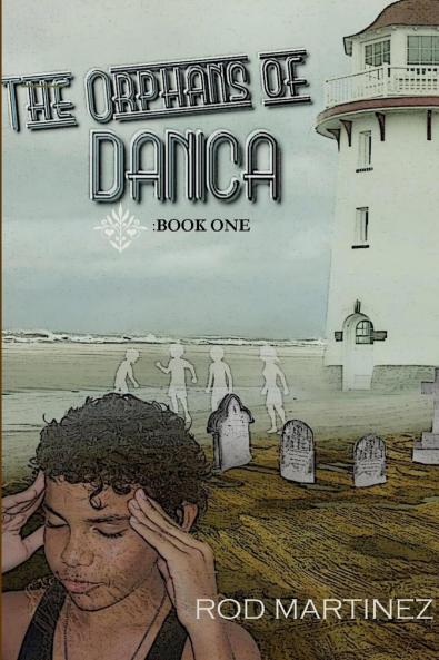 The Orphans of Danica (Paperback)