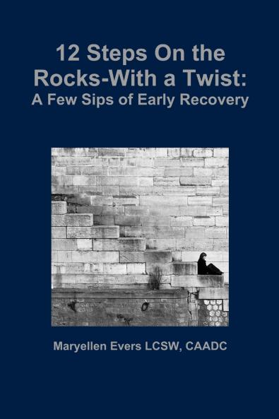 12 Steps On the Rocks-With a Twist