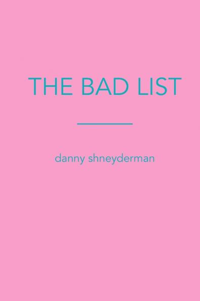THE BAD LIST