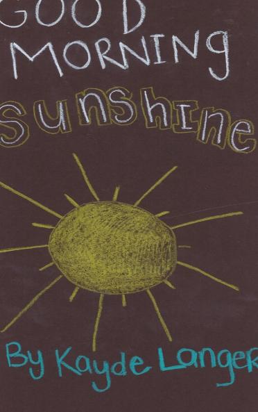 Good Morning Sunshine