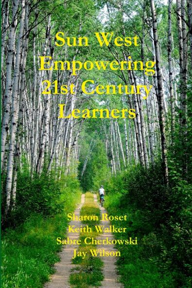 Sun West Empowering 21st Century Learners