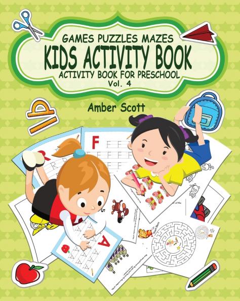Kids Activity Book ( Activity Book For Preschool ) -Vol. 4