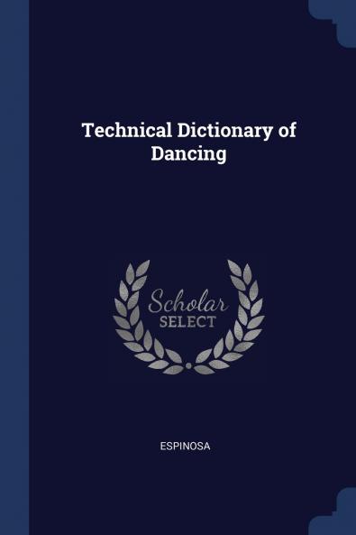 Technical Dictionary of Dancing
