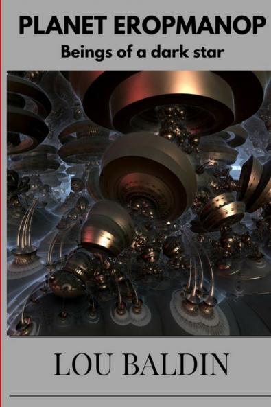 PLANET EROPMANOP beings of a dark star