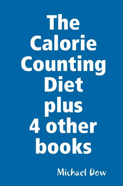 The Calorie Counting Diet plus 4 other books